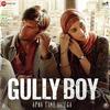 Gully Boy (2019) Full Album